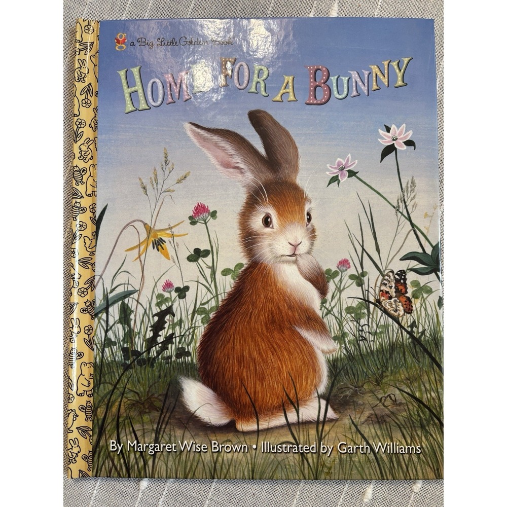 Golden Book 2005 Home for a Bunny: A Classic Bunny Book for Kids hardcover